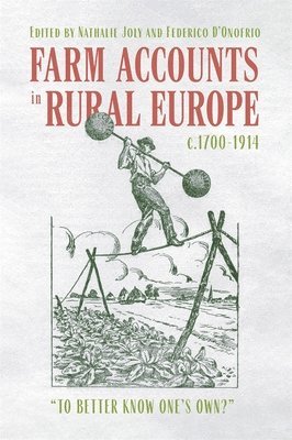 bokomslag Farm Accounts in Rural Europe, c.1700-1914