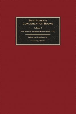 Beethoven's Conversation Books Volume 5 1