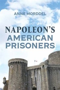 bokomslag Napoleon's American Prisoners