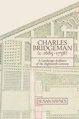 Charles Bridgeman (c.1685-1738) 1