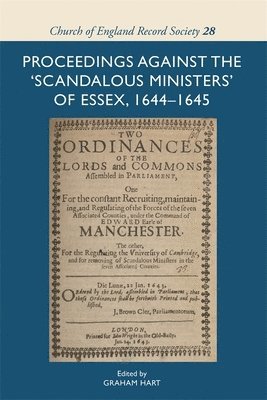 Proceedings against the 'scandalous ministers' of Essex, 1644-1645 1