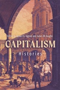 bokomslag Capitalism: Histories