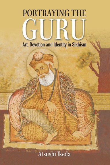 bokomslag Portraying the Guru