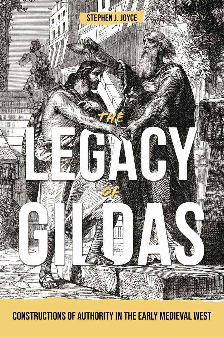 Stephen J. Joyce - Legacy of Gildas, Häftad