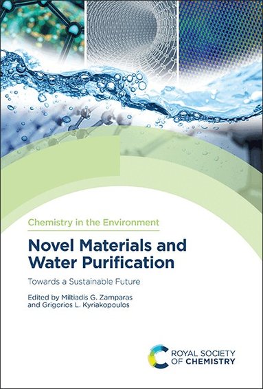 Grigorios L. Kyriakopoulos, Miltiadis G. Zamparas - Novel Materials and Water Purification, Inbunden