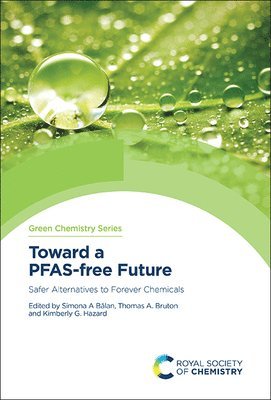 Toward a PFAS-free Future 1