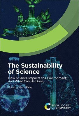 Martin Farley - Sustainability of Science, Inbunden