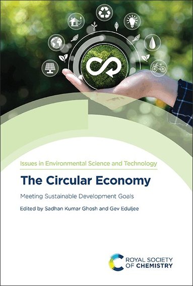 Sadhan Kumar Ghosh, Gev Eduljee - Circular Economy, Inbunden