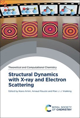 bokomslag Structural Dynamics with X-ray and Electron Scattering