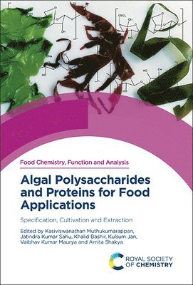 Algal Polysaccharides and Proteins for Food Applications