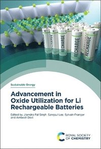 bokomslag Advancement in Oxide Utilization for Li Rechargeable Batteries