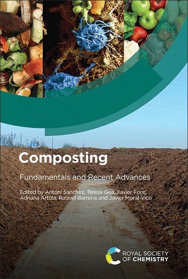 Antoni Sánchez, Teresa Gea, Xavier Font, Adriana Artola, Raquel Barrena, Javier Moral-Vico - Composting, Inbunden