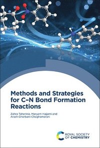 bokomslag Methods and Strategies for CN Bond Formation Reactions