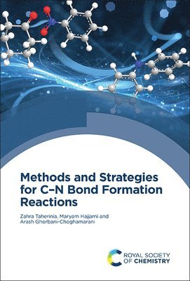 bokomslag Methods and Strategies for CN Bond Formation Reactions