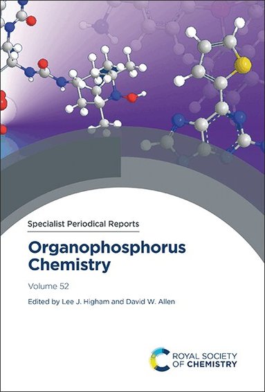 Lee J Higham, David W Allen - Organophosphorus Chemistry, Inbunden