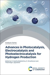 bokomslag Advances in Photocatalysis, Electrocatalysis and Photoelectrocatalysis for Hydrogen Production