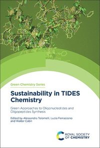 bokomslag Sustainability in TIDES Chemistry