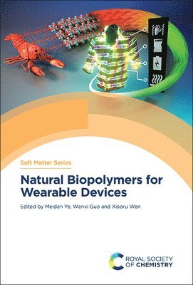 bokomslag Natural Biopolymers for Wearable Devices