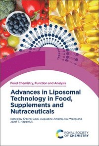 bokomslag Advances in Liposomal Technology in Food, Supplements and Nutraceuticals