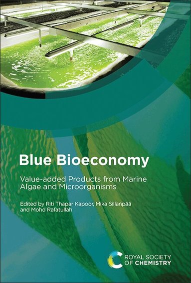 Riti Thapar Kapoor, Mika Sillanpää, Mohd Rafatullah - Blue Bioeconomy, Inbunden