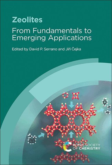 David P Serrano, Jiří Čejka - Zeolites, Inbunden