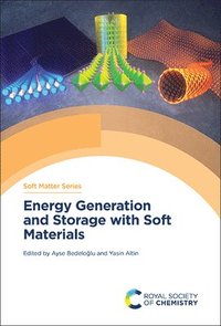 bokomslag Energy Generation and Storage with Soft Materials
