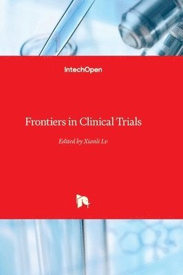 bokomslag Frontiers in Clinical Trials