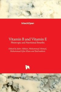 bokomslag Vitamin B and Vitamin E