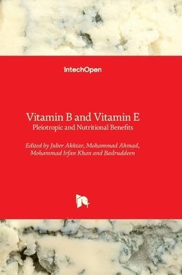 Vitamin B and Vitamin E 1