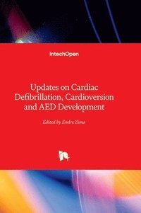 bokomslag Updates on Cardiac Defibrillation, Cardioversion and AED Development