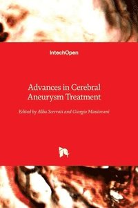 bokomslag Advances in Cerebral Aneurysm Treatment