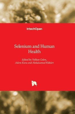 Selenium and Human Health 1