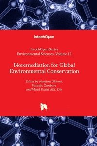 bokomslag Bioremediation for Global Environmental Conservation
