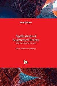 bokomslag Applications of Augmented Reality - Current State of the Art: Current State of the Art