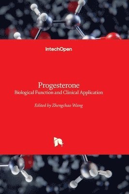 Progesterone - Basic Concepts And Emerging New Applications 1