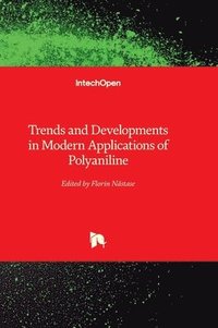 bokomslag Trends and Developments in Modern Applications of Polyaniline