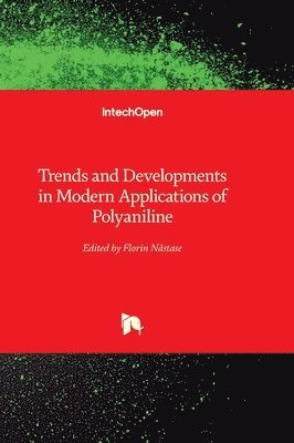 Trends and Developments in Modern Applications of Polyaniline 1