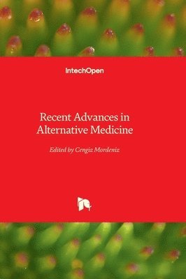 bokomslag Recent Advances in Alternative Medicine
