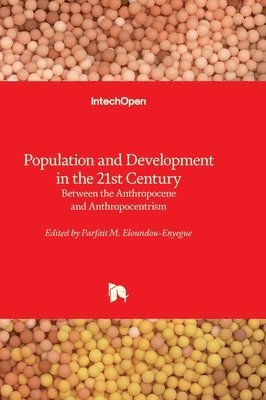 Population and Development in the 21st Century 1