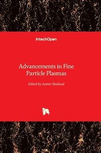 bokomslag Advancements in Fine Particle Plasmas