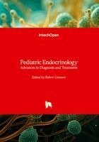 Robert Gensure - Pediatric Endocrinology - Advances in Diagnosis and Treatment, Inbunden