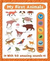 bokomslag My First Animals