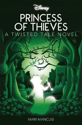 Mari Mancusi - Disney Robin Hood: Princess of Thieves, Häftad