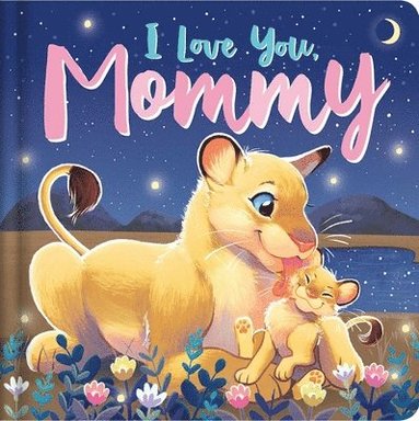 bokomslag I Love You, Mommy