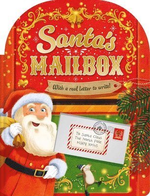 bokomslag Santa's Mailbox: Festive Storybook with Your Very Own Letter to Send to the North Pole!