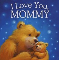 bokomslag Igloobooks: I Love You, Mommy