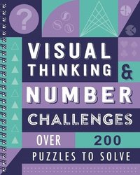 bokomslag Visual Thinking & Number Challenges: Over 200 Puzzles to Solve