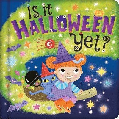 Igloobooks - Is It Halloween Yet?: Padded Board Book, Kartonnage