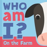 bokomslag Who Am I? on the Farm