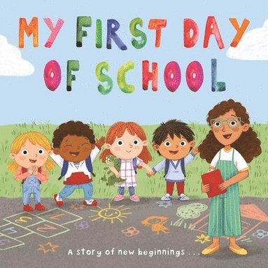 bokomslag My First Day of School